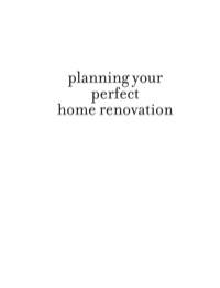 Imagen de portada: Planning Your Perfect Home Renovation 9781741146295