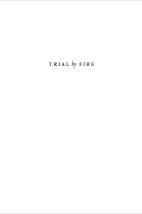 Cover image: Trial by Fire 9781741145083