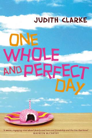 Cover image: One Whole and Perfect Day 9781741148565