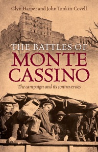 صورة الغلاف: The Battles of Monte Cassino 9781741148794