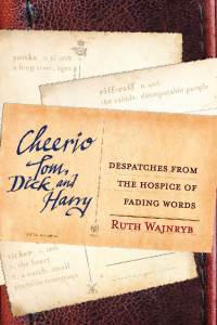 Cover image: Cheerio Tom, Dick and Harry 9781741149937