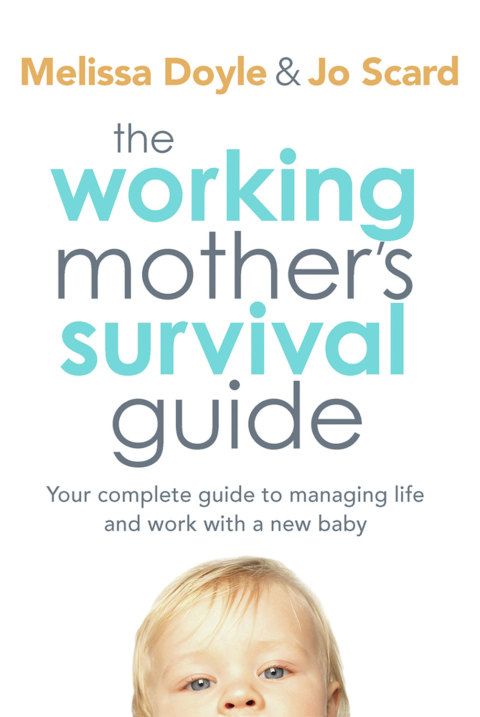 The Working Mother's Survival Guide - FULL INSTANT DOWNLOAD | PDF DOCX EPUB