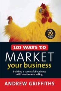 Omslagafbeelding: 101 Ways to Market Your Business 9781741750058
