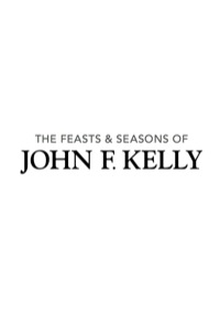 Titelbild: The Feasts & Seasons of John F. Kelly 9781741750577