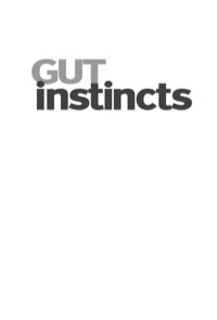 Cover image: Gut Instincts 9781741750942