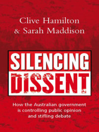 Cover image: Silencing Dissent 9781741751017