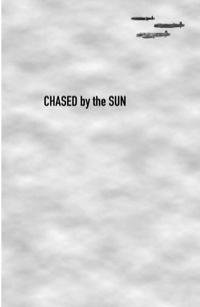 Omslagafbeelding: Chased by the Sun 9781741148473