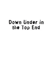 صورة الغلاف: Down Under in the Top End 9781741754186
