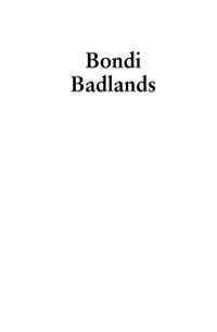 Omslagafbeelding: Bondi Badlands 9781741146196