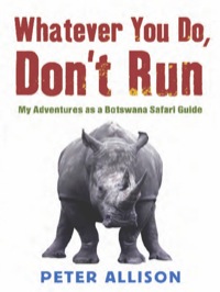 صورة الغلاف: Whatever You do Don't Run 9781741753196