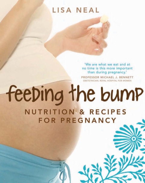 Feeding the Bump: Nutrition and recipes for pregnancy - FULL INSTANT DOWNLOAD | PDF DOCX EPUB