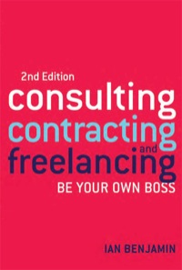 صورة الغلاف: Consulting, Contracting and Freelancing 2nd edition 9781741752977