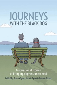 Cover image: Journeys With the Black Dog 9781741752649