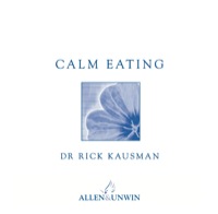 Cover image: Calm Eating 9781865087269