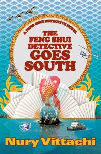 Cover image: The Feng Shui Detective Goes South 9781741755534