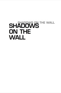 صورة الغلاف: Shadows on the Wall 9781865088877