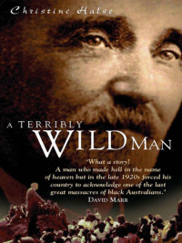 Cover image: A Terribly Wild Man 9781865087535