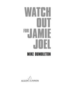 Omslagafbeelding: Watch Out for Jamie Joel 9781865085326