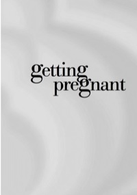 Cover image: Getting Pregnant 2nd edition 9781741141337