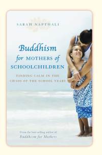 Imagen de portada: Buddhism for Mothers of Schoolchildren 9781741756975