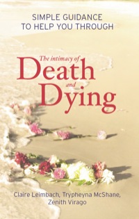Imagen de portada: The Intimacy of Death and Dying 9781741758948