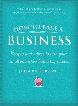 Imagen de portada: How to Bake a Business 9781741756920