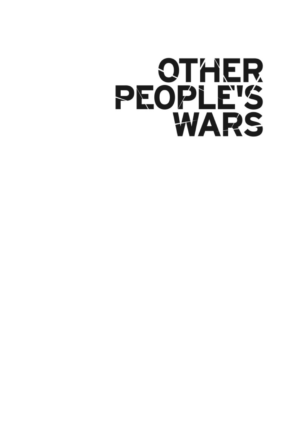 Other People’s Wars A history of Australian peacekeeping