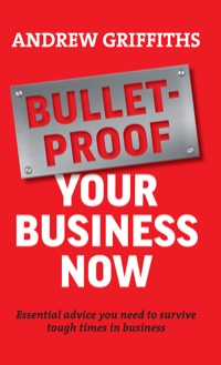 Cover image: Bulletproof Your Business Now 9781741759891