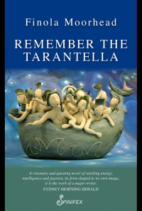 Cover image: Remember the Tarantella 2nd edition 9781876756932