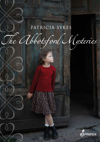 Cover image: The Abbotsford Mysteries 1st edition 9781876756956