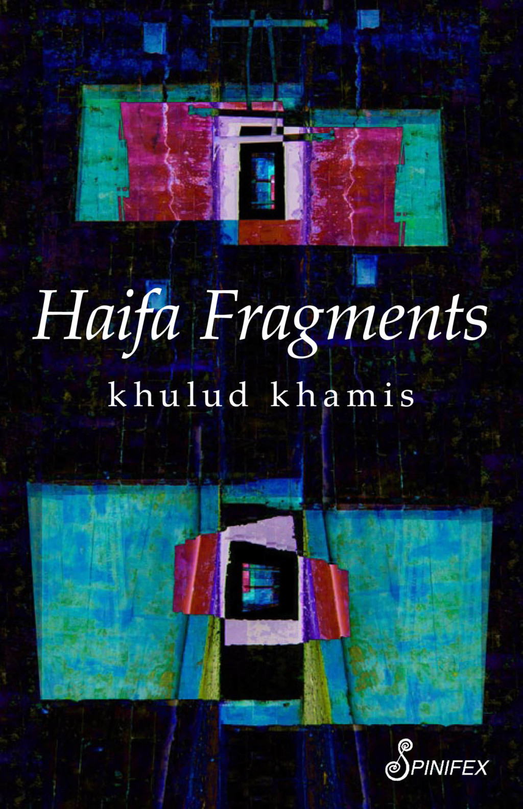 Haifa Fragments 1st Edition