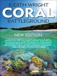 Cover image: The Coral Battleground 1st edition 9781742199030