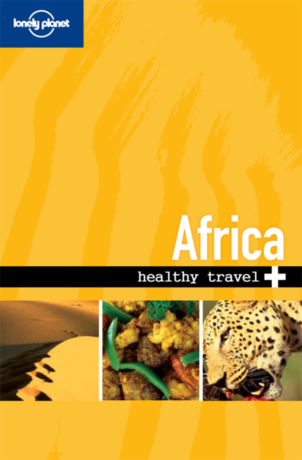 Lonely Planet Healthy Travel – Africa