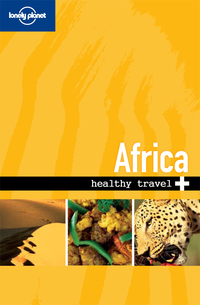 Cover image: Lonely Planet Healthy Travel - Africa 9781740591430