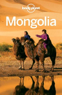 صورة الغلاف: Lonely Planet Mongolia 9781741793178