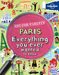 Titelbild: Not For Parents Paris 9781742208176