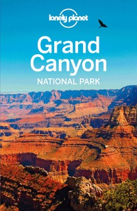 Cover image: Lonely Planet Grand Canyon National Park 9781741794045