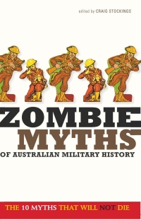 Imagen de portada: Zombie Myths of Australian Military History 9781742230795