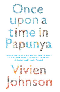 Cover image: Once Upon a Time in Papunya 9781742230078