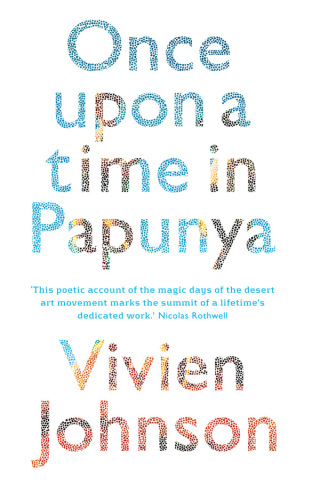 Imagen de portada: Once Upon a Time in Papunya 9781742230078