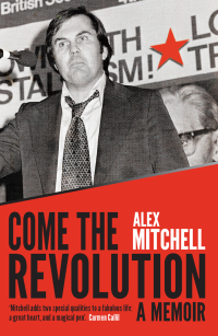 Imagen de portada: Come the Revolution 9781742233079