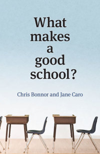 Imagen de portada: What Makes a Good School? 9781742233291