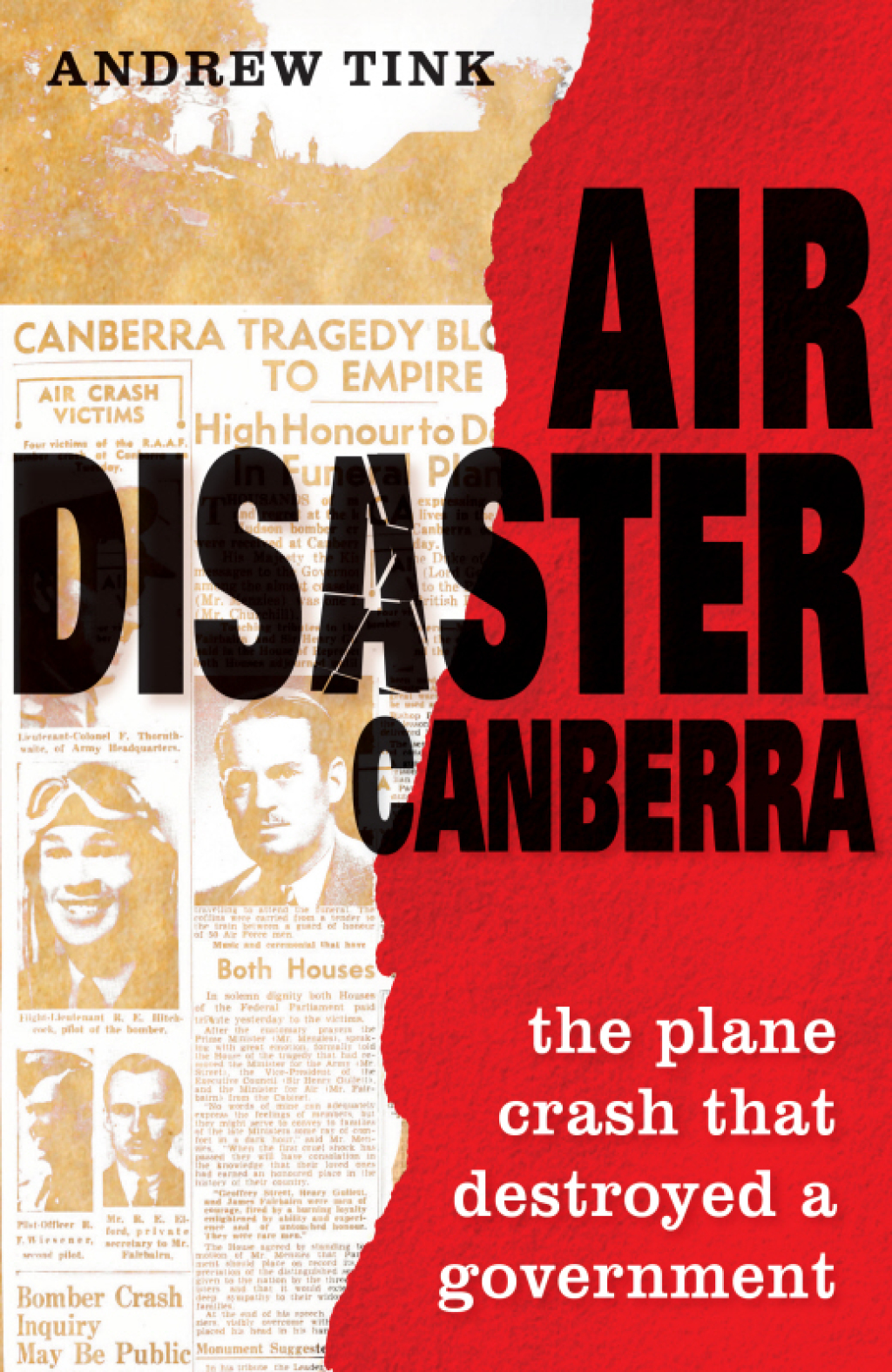 Air Disaster Canberra The Plane Crash That Destroyed a Government