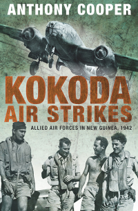 Imagen de portada: Kokoda Air Strikes 9781742233833