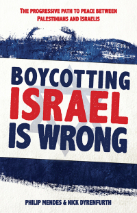 Imagen de portada: Boycotting Israel Is Wrong 9781742234144