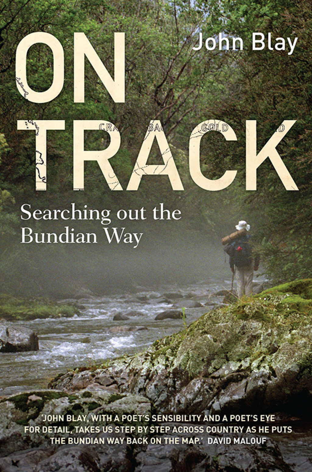 On Track Searching out the Bundian Way