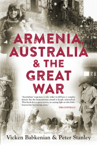 Cover image: Armenia, Australia &amp; the Great War 1st edition 9781742233994