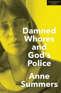 Cover image: Damned Whores and God's Police 1st edition 9781742234908