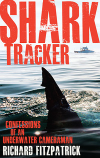 Cover image: Shark Tracker 1st edition 9781742234939