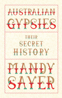 Imagen de portada: Australian Gypsies 1st edition 9781742234670